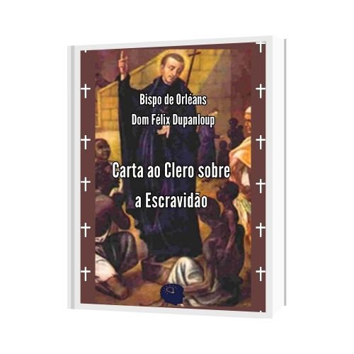 Carta ao Clero sobre a Escravidão